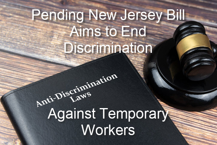 Pending New Jersey Bill Aims to End Discrimination Against Temporary Workers